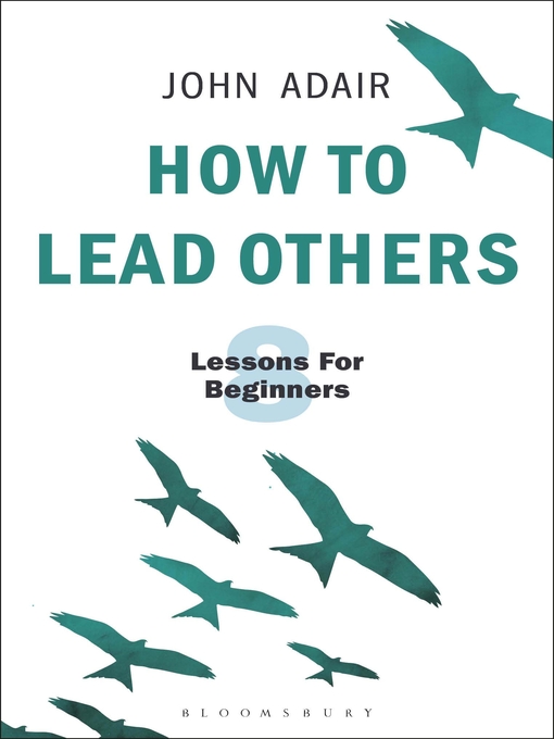 Title details for How to Lead Others by John Adair - Available